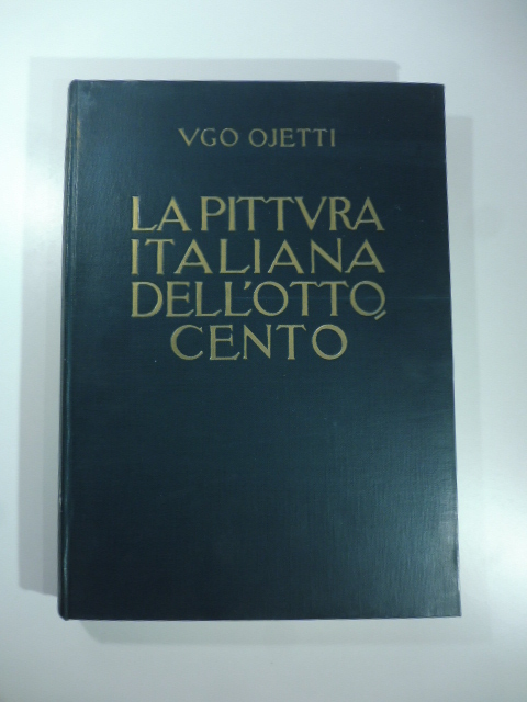 La pittura italiana dell'Ottocento